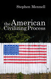 E-book, The American Civilizing Process, Polity Press
