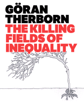 E-book, The Killing Fields of Inequality, Polity Press