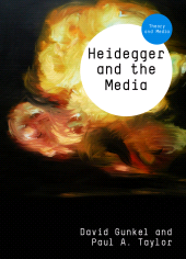 eBook, Heidegger and the Media, Polity Press