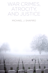 eBook, War Crimes, Atrocity and Justice, Polity Press