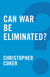E-book, Can War be Eliminated?, Polity Press