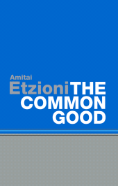 eBook, The Common Good, Polity Press