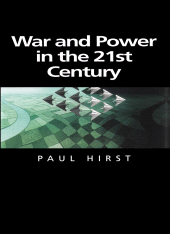 E-book, War and Power in the Twenty-First Century : The State, Military Power and the International System, Polity Press