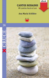 eBook, Cantos rodados : Mi camino hacia el zen, PPC Editorial