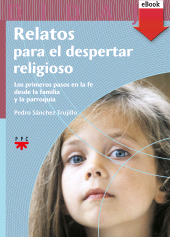 eBook, Relatos para el despertar religioso, PPC Editorial