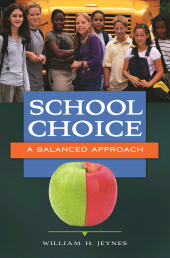 E-book, School Choice : A Balanced Approach, Praeger Publisher
