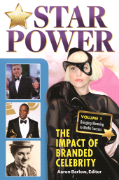 E-book, Star Power : The Impact of Branded Celebrity [2 volumes], Praeger Publisher
