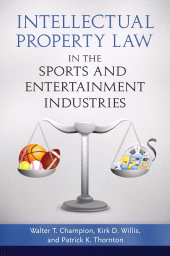 E-book, Intellectual Property Law in the Sports and Entertainment Industries, Praeger Publisher