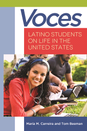 E-book, Voces : Latino Students on Life in the United States, Praeger Publisher