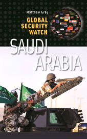 E-book, Global Security Watch-Saudi Arabia, Praeger Publisher