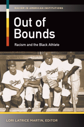 E-book, Out of Bounds : Racism and the Black Athlete, Praeger Publisher