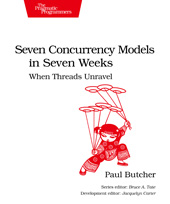 E-book, Seven Concurrency Models in Seven Weeks : When Threads Unravel, The Pragmatic Bookshelf