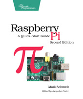 E-book, Raspberry Pi : A Quick-Start Guide, The Pragmatic Bookshelf