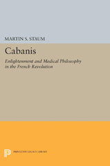 E-book, Cabanis : Enlightenment and Medical Philosophy in the French Revolution, Staum, Martin S., Princeton University Press