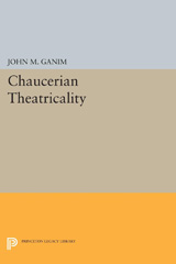 E-book, Chaucerian Theatricality, Princeton University Press