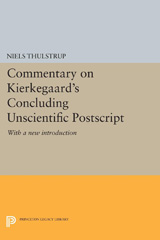 E-book, Commentary on Kierkegaard's Concluding Unscientific Postscript : With a new introduction, Princeton University Press
