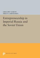 E-book, Entrepreneurship in Imperial Russia and the Soviet Union, Princeton University Press