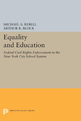 E-book, Equality and Education : Federal Civil Rights Enforcement in the New York City School System, Princeton University Press