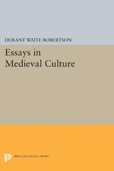 E-book, Essays in Medieval Culture, Robertson, Durant Waite, Princeton University Press