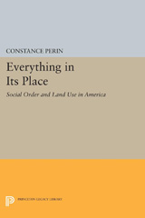 E-book, Everything In Its Place : Social Order and Land Use in America, Princeton University Press