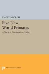 E-book, Five New World Primates : A Study in Comparative Ecology, Princeton University Press