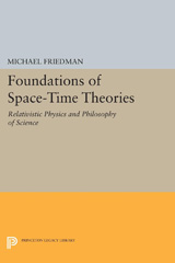 E-book, Foundations of Space-Time Theories : Relativistic Physics and Philosophy of Science, Friedman, Michael, Princeton University Press