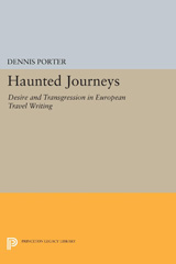 E-book, Haunted Journeys : Desire and Transgression in European Travel Writing, Princeton University Press