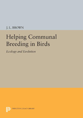 E-book, Helping Communal Breeding in Birds : Ecology and Evolution, Princeton University Press