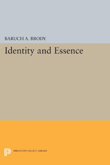 eBook, Identity and Essence, Brody, Baruch A., Princeton University Press