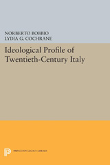 eBook, Ideological Profile of Twentieth-Century Italy, Princeton University Press