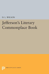 eBook, Jefferson's Literary Commonplace Book, Princeton University Press