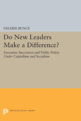 eBook, Do New Leaders Make a Difference? : Executive Succession and Public Policy Under Capitalism and Socialism, Princeton University Press
