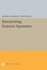 E-book, Interpreting SAMSON AGONISTES, Wittreich, Joseph Anthony, Princeton University Press