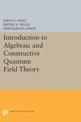 E-book, Introduction to Algebraic and Constructive Quantum Field Theory, Princeton University Press