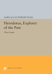 E-book, Herodotus, Explorer of the Past : Three Essays, Princeton University Press