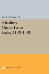 eBook, Muslims Under Latin Rule, 1100-1300, Princeton University Press