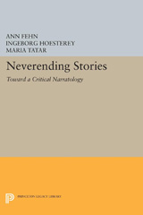 E-book, Neverending Stories : Toward a Critical Narratology, Princeton University Press