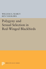 eBook, Polygyny and Sexual Selection in Red-Winged Blackbirds, Princeton University Press