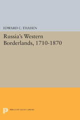 E-book, Russia's Western Borderlands, 1710-1870, Princeton University Press