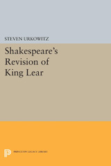 E-book, Shakespeare's Revision of KING LEAR, Urkowitz, Steven, Princeton University Press