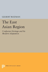 E-book, The East Asian Region : Confucian Heritage and Its Modern Adaptation, Princeton University Press