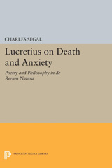 E-book, Lucretius on Death and Anxiety : Poetry and Philosophy in DE RERUM NATURA, Princeton University Press