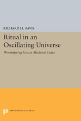 E-book, Ritual in an Oscillating Universe : Worshipping Siva in Medieval India, Princeton University Press