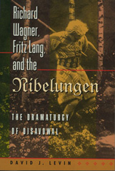 E-book, Richard Wagner, Fritz Lang, and the Nibelungen : The Dramaturgy of Disavowal, Princeton University Press