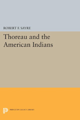 E-book, Thoreau and the American Indians, Sayre, Robert F., Princeton University Press