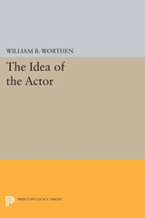E-book, The Idea of the Actor, Princeton University Press