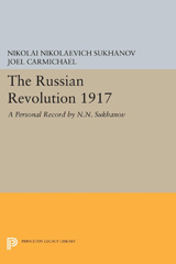 E-book, The Russian Revolution 1917 : A Personal Record by N.N. Sukhanov, Princeton University Press