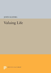E-book, Valuing Life, Kleinig, John, Princeton University Press