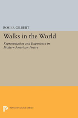 E-book, Walks in the World : Representation and Experience in Modern American Poetry, Princeton University Press