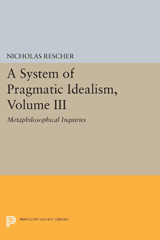 E-book, A System of Pragmatic Idealism : Metaphilosophical Inquiries, Princeton University Press